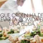 orden de la comida en la boda