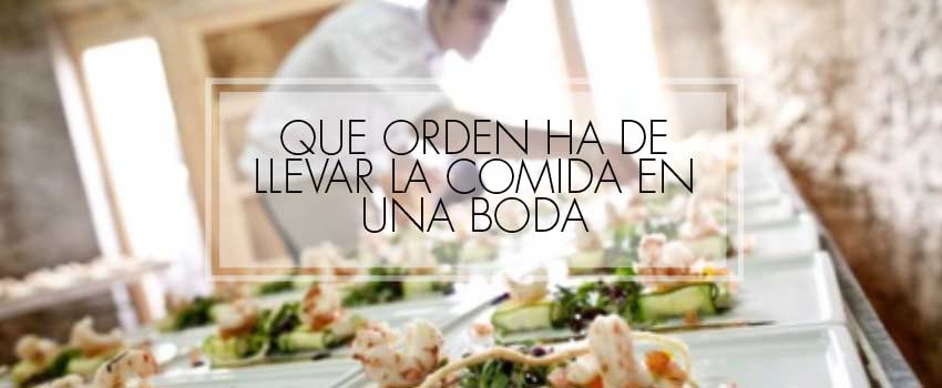 orden de la comida en la boda