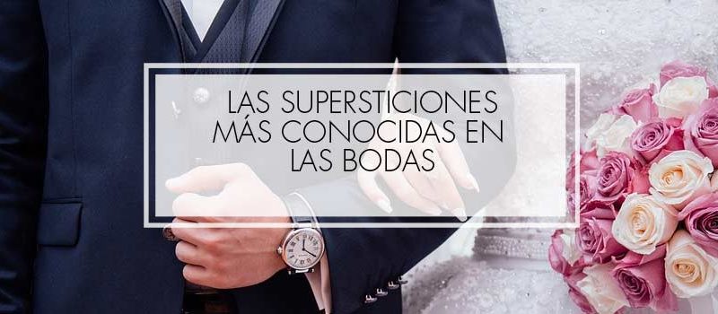 supersticiones en las bodas